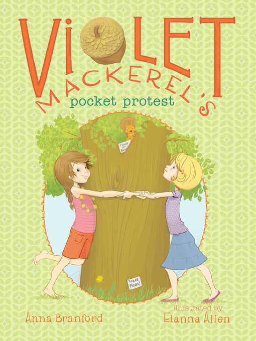 Title details for Violet Mackerel's Pocket Protest by Anna Branford - Available